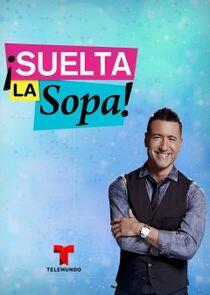 ¡Suelta La Sopa!