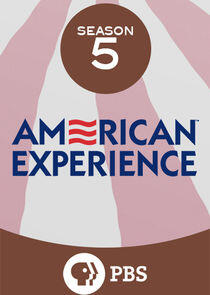 American Experience - Season 5