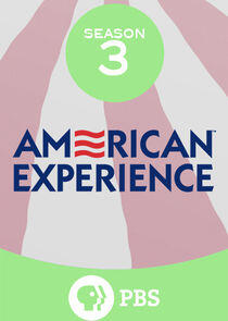 American Experience - Season 3