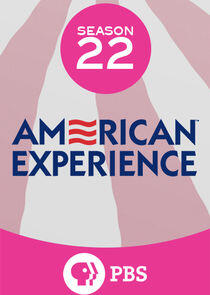 American Experience - Season 22