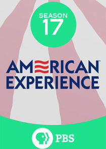 American Experience - Season 17