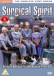 Surgical Spirit - Season 1