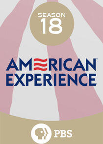 American Experience - Season 18