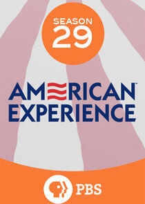 American Experience - Season 29