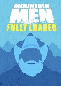 Mountain Men: Fully Loaded