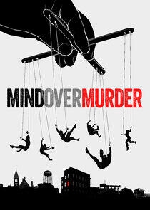 Mind Over Murder