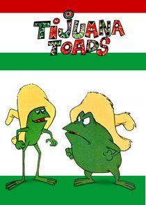 Tijuana Toads