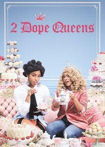 2 Dope Queens - Season 2