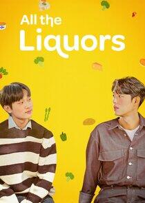 All the Liquors All the Liquors