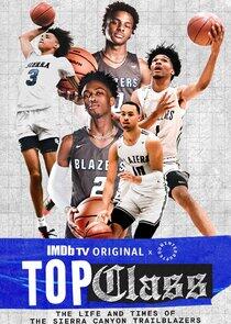 Top Class: The Life and Times of the Sierra Canyon Trailblazers