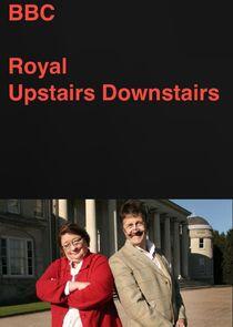 Royal Upstairs Downstairs