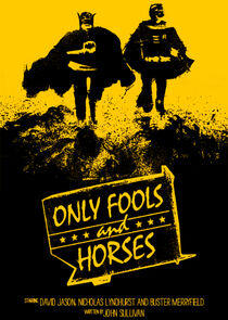 Only Fools and Horses