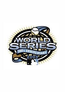 World Series - Season 56 / Year 2003