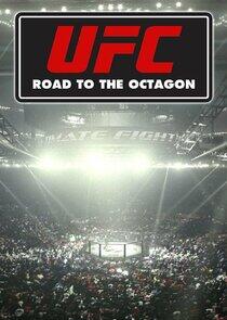 UFC's Road to the Octagon