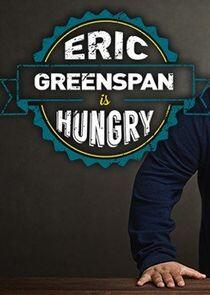 Eric Greenspan is Hungry