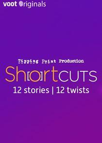 Shortcuts