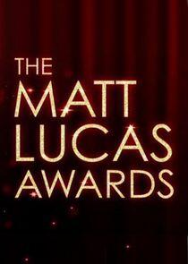 The Matt Lucas Awards