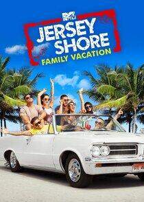 Jersey Shore: Family Vacation - Season 3