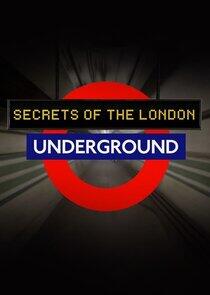 Secrets of the London Underground - Season 1