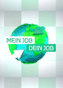 Mein Job – Dein Job