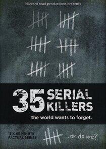 35 Serial Killers the World Wants to Forget - Season 1