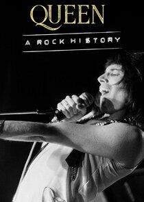 Queen: A Rock History