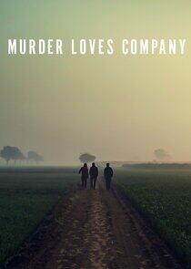 Murder Loves Company