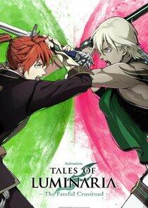 Tales of Luminaria: The Fateful Crossroad