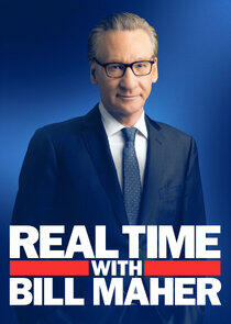 Real Time with Bill Maher Real Time with Bill Maher