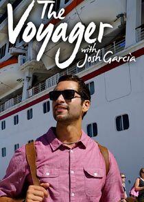 The Voyager with Josh Garcia