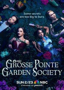 Grosse Pointe Garden Society - Season 1