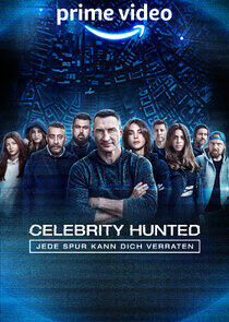 Celebrity Hunted – Jede Spur kann dich verraten