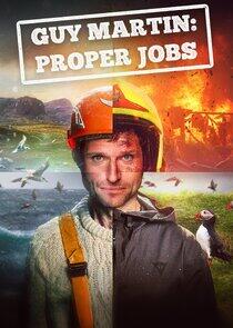 Guy Martin: Proper Jobs