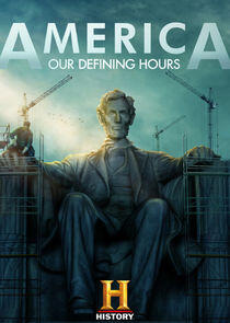 America: Our Defining Hours - Season 1