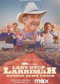 Last Stop Larrimah: Murder Down Under