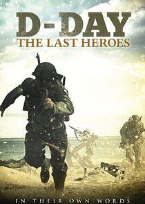 D-Day: The Last Heroes