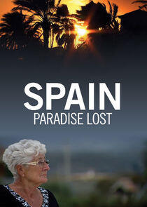 Spain: Paradise Lost