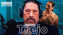 DANNY TREJO: Respecting Death, Punching His Way into Hollywood & Living with Gratitude