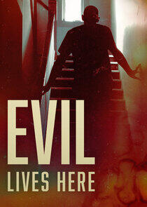 Evil Lives Here - Season 12