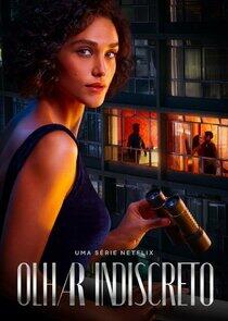 Olhar Indiscreto - Season 1