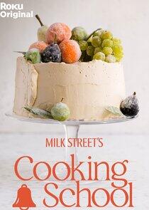 Milk Street's Cooking School