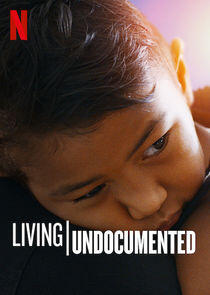 Living Undocumented - Season 1