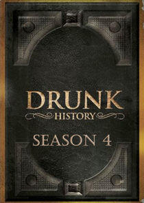 Drunk History - Season 4