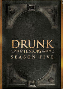 Drunk History - Season 5