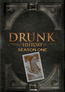 Drunk History - Season 1