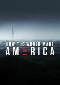 How the World Made America