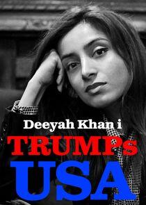 Deeyah Khan i Trumps USA