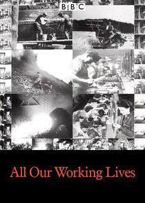 All Our Working Lives