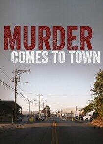 Murder Comes to Town