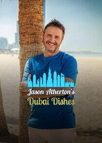 Jason Atherton's Dubai Dishes - Season 2